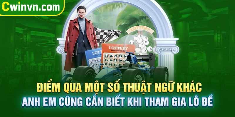 Điểm qua một số thuật ngữ khác